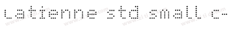 Latienne Std Small C字体转换